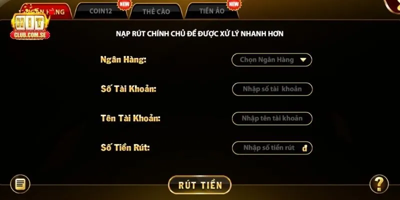 Các phương thức rút tiền HITCLUB phổ biến