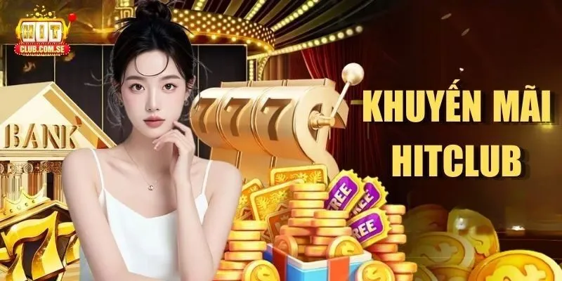 Lưu ý khi tham gia khuyến mãi HITCLUB